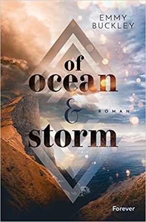 Of Ocean and Storm de Emmy Buckley