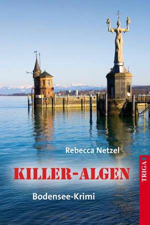 Killer-Algen de Rebecca Netzel