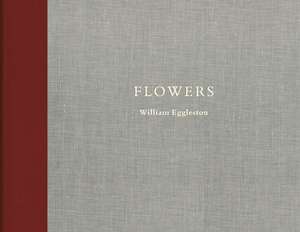 Flowers de William Eggleston