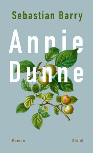 Annie Dunne de Sebastian Barry