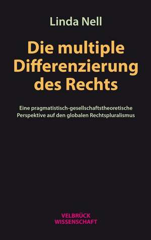 Die multiple Differenzierung des Rechts de Linda Nell