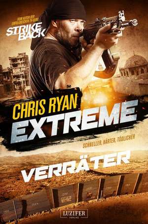 Extreme 2: Verräter de Chris Ryan