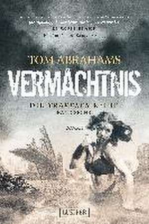 VERMÄCHTNIS (Traveler 6) de Tom Abrahams