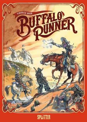 Buffalo Runner de Tiburce Oger