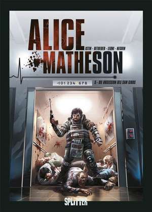 Alice Matheson 05. Die Obsession des Sam Gibbs de Stéphane Betbeder