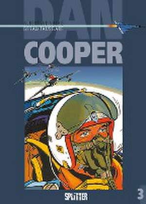 Dan Cooper. Gesamtausgabe 03 de Albert Weinberg