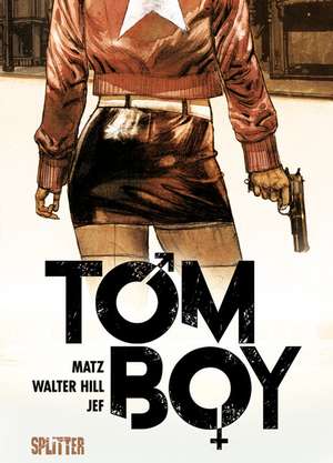 Tomboy de Walter Hill