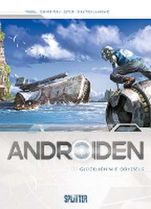 Androiden 02. Glücklich wie Odysseus de Jean-Luc Istin