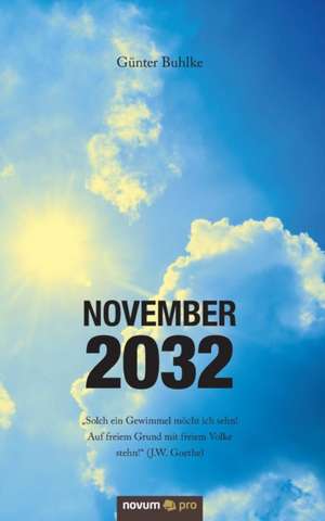 November 2032 de Günter Buhlke