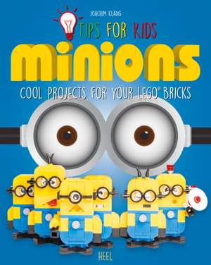 LEGO Tips for Kids: Minions de Joachim Klang