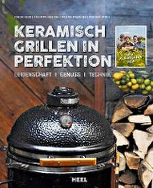 Keramisch Grillen in Perfektion de Fabian Beck