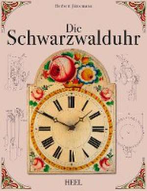 Die Schwarzwalduhr de Herbert Jüttemann