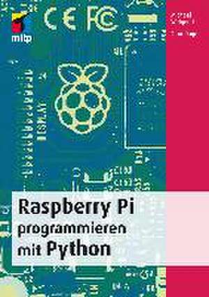 Weigend, M: Raspberry Pi programmieren mit Python