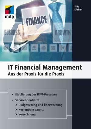 IT Financial Management de Fritz Kleiner
