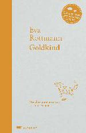 Goldkind de Eva Rottmann