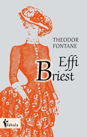 Effi Briest de Theodor Fontane