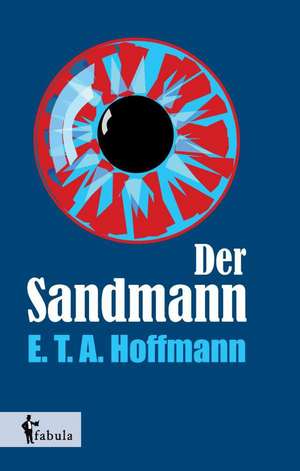 Der Sandmann de E. T. A. Hoffmann