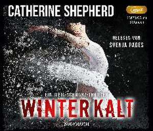 Winterkalt de Catherine Shepherd