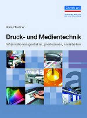 Druck- und Medientechnik de Helmut Teschner