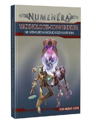 Numenera Technologie-Kompendium de Monte Cook