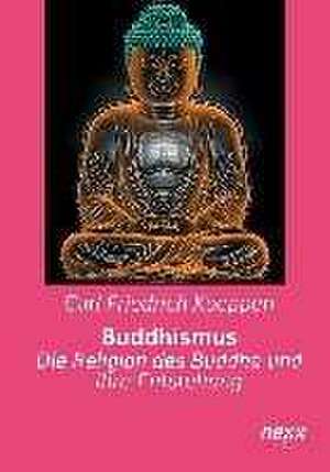 Buddhismus de Carl Friedrich Koeppen