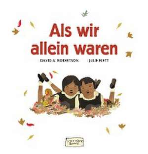 Als wir allein waren de David A. Robertson