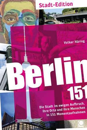 Berlin 151 de Volker Häring