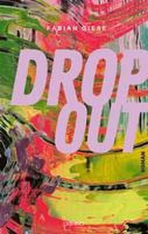 Dropout de Fabian Giese