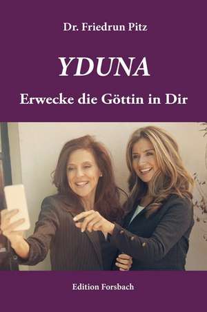 Yduna de Friedrun Pitz