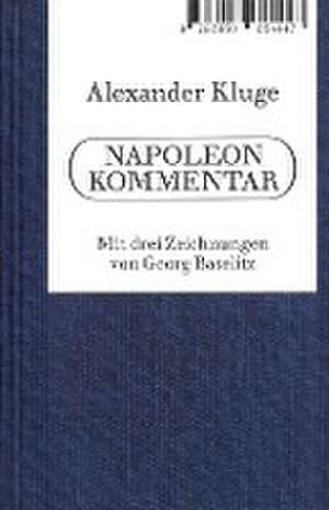 Alexander Kluge. Napoleon Kommentar de Alexander Kluge