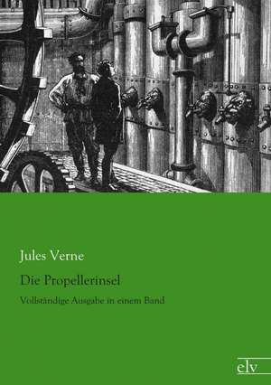 Die Propellerinsel de Jules Verne