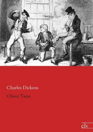 Oliver Twist de Charles Dickens