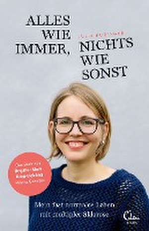 Alles wie immer, nichts wie sonst de Julia Hubinger