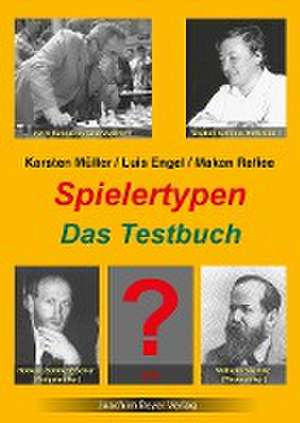 Spielertypen - Das Testbuch de Karsten Müller