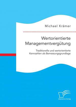 Wertorientierte Managementvergutung