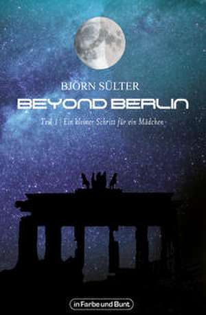 Beyond Berlin de Björn Sülter