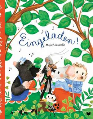 Eingeladen! de Maja Kastelic