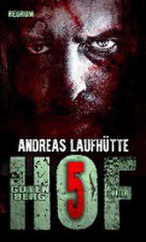 Hof Gutenberg 5 de Andreas Laufhütte