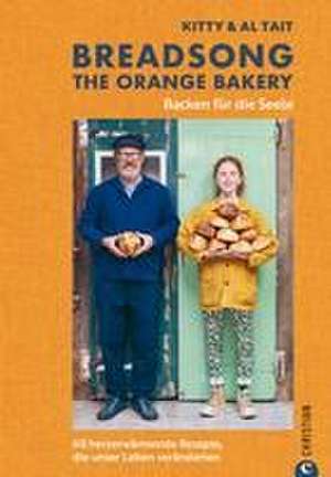 Breadsong - The Orange Bakery de Kitty Tait