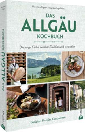 Das Allgäu-Kochbuch de Hannelore Fisgus