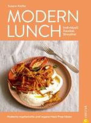 Modern Lunch de Susann Kreihe