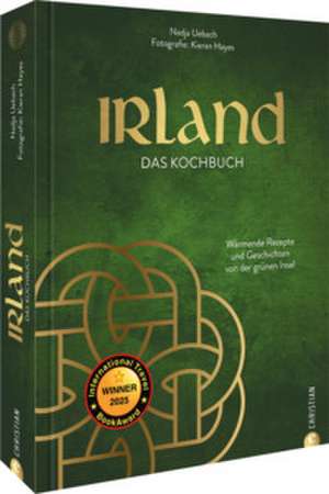 Irland. Das Kochbuch de Nadja Uebach