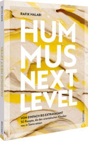 Hummus: Next Level de Rafik Halabi
