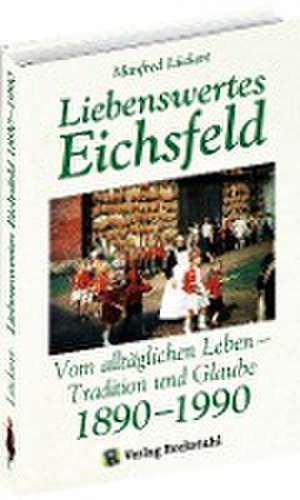 Liebenswertes Eichsfeld de Manfred Lückert