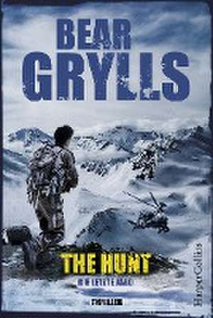 The Hunt - Die letzte Jagd de Bear Grylls