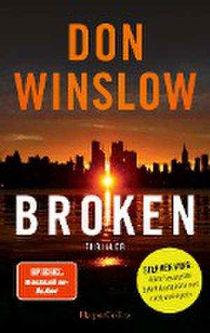 Broken - Sechs Geschichten de Don Winslow