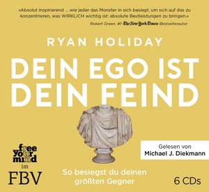 Dein Ego ist dein Feind de Ryan Holiday