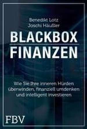 Blackbox Finanzen de Benedikt Lotz