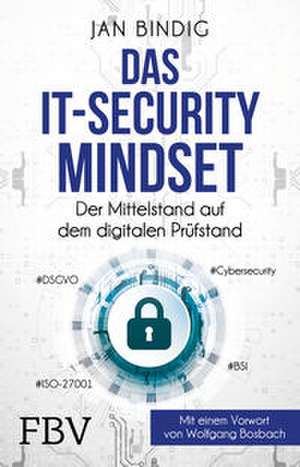 Das IT-Security Mindset de Jan Bindig