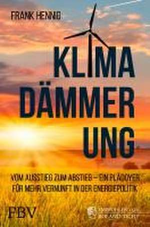 Klimadämmerung de Frank Hennig